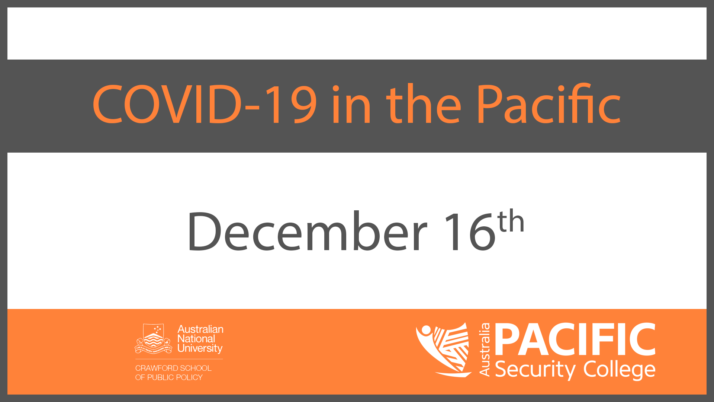 COVID-19 | The Pacific response: 16 December