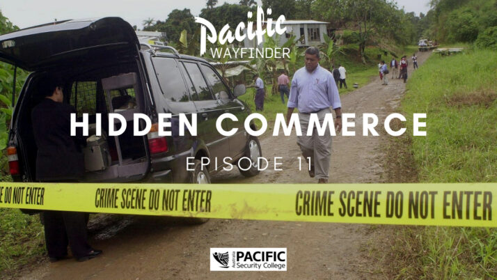 Pacific Wayfinder Précis: Hidden Commerce