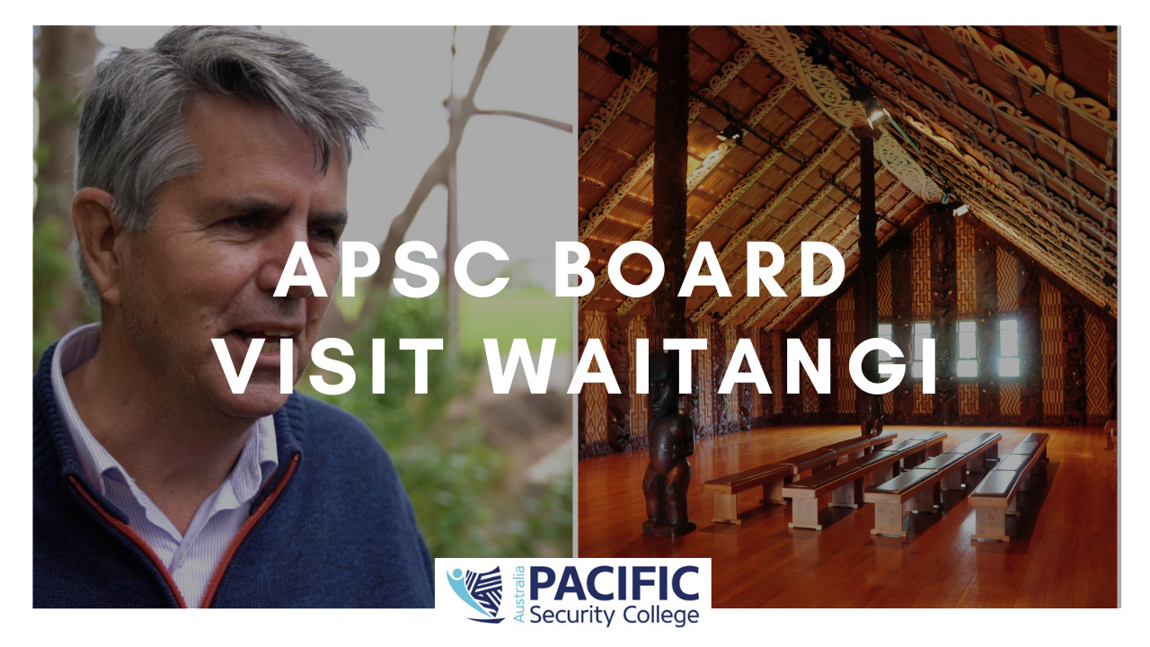 APSC Advsiory Board visit Waitangi Treaty Grounds