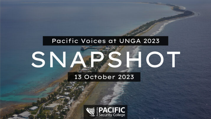 Pacific Security Snapshot: Pacific voices at the United Nations
